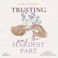 Produktbild: Hardest Part 2: Trusting Was The Hardest Part