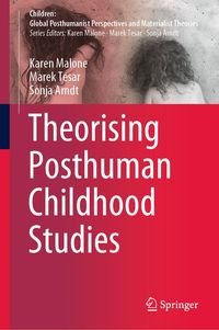 Produktbild: Theorising Posthuman Childhood Studies