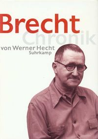 Bild vom Artikel Brecht Chronik 1898–1956 vom Autor Werner Hecht