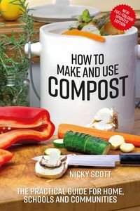 Produktbild: How to Make and Use Compost