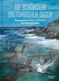 Produktbild: Die sch&ouml;nsten bretonischen Sagen