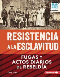 Produktbild: Resistencia a la Esclavitud (Resistance to Slavery)