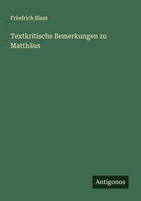 Produktbild: Textkritische Bemerkungen zu Matth&auml;us