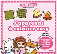 Produktbild: J'apprends &agrave; colorier cosy : 70 tutos pour cr&eacute;er des effets