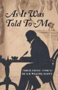 Produktbild: As It Was Told To Me