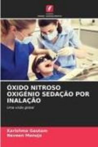 Produktbild: &Oacute;xido Nitroso Oxig&eacute;nio Seda&ccedil;&atilde;o Por Inala&ccedil;&atilde;o
