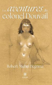 Produktbild: Les aventures du colonel Douvail