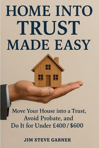 Produktbild: Home Into Trust Made Easy