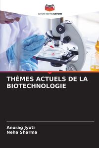 Produktbild: Th&egrave;mes Actuels De La Biotechnologie