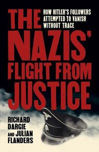 Produktbild: The Nazis' Flight from Justice
