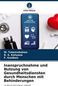 Produktbild: Inanspruchnahme und Nutzung von Gesundheitsdiensten durch Menschen mit Behinderungen