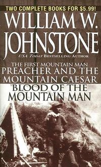Produktbild: Johnstone, W: Preacher/Blood Of The Mountain Man
