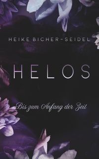 Produktbild: Helos - Bis zum Anfang der Zeit
