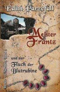 Produktbild: Meister Frantz und der Fluch der Blutrubine