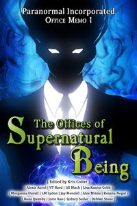 Produktbild: Paranormal Incorporated: The Offices of Supernatural Being (Paranormal Incorporated Office Memo, #1)