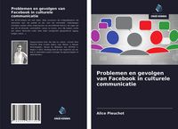 Produktbild: Problemen en gevolgen van Facebook in culturele communicatie
