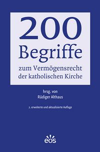 Produktbild: 200 Begriffe zum Verm&ouml;gensrecht der katholischen Kirche