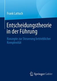 Produktbild: Entscheidungstheorie in der F&uuml;hrung