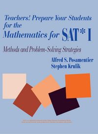 Produktbild: Teachers! Prepare Your Students for the Mathematics for SAT* I