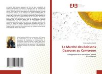 Produktbild: Le March&eacute; des Boissons Gazeuses au Cameroun