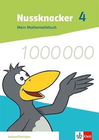 Produktbild: Nussknacker 4. Mein Mathematikbuch Klasse 4. Ausgabe Sachsen und Th&uuml;ringen