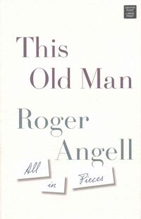 Produktbild: Angell, R: This Old Man