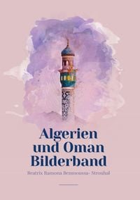 Produktbild: Algerien und Oman Bilderband