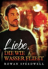 Produktbild: Liebe, die wie Wasser flie&szlig;t