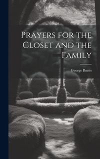 Produktbild: Prayers for the Closet and the Family