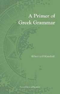 Produktbild: Abbott, E: Primer of Greek Grammar