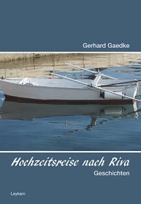 Produktbild: Hochzeitsreise nach Riva