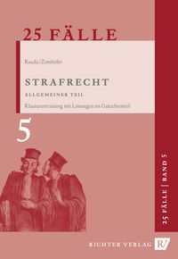 Produktbild: 25 F&auml;lle Band 5 - Strafrecht Allgemeiner Teil