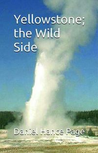 Produktbild: Yellowstone; the Wild Side