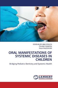 Produktbild: Oral Manifestations Of Systemic Diseases in Children