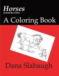 Produktbild: Horses around the Globe: a coloring book