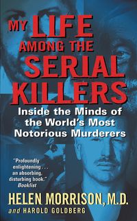 Produktbild: My Life Among the Serial Killers
