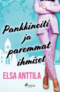 Produktbild: Pankkineiti ja paremmat ihmiset