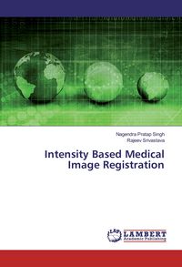 Produktbild: Intensity Based Medical Image Registration