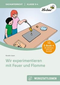 Produktbild: Wir experimentieren mit Feuer und Flamme