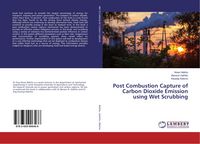 Produktbild: Post Combustion Capture of Carbon Dioxide Emission using Wet Scrubbing