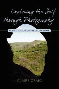 Produktbild: Exploring the Self Through Photography