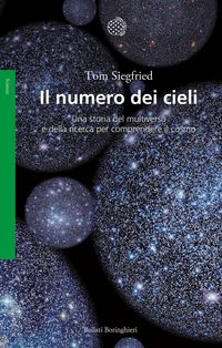 Produktbild: Il numero dei cieli. Una storia del multiverso e della ricerca per comprendere il cosmo