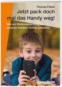 Produktbild: Jetzt pack doch mal das Handy weg!