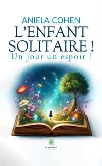 Produktbild: L'enfant solitaire !