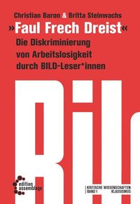 Bild vom Artikel Faul, Frech, Dreist vom Autor Christian Baron