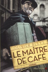 Produktbild: Le ma&icirc;tre de caf&eacute;