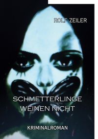 Produktbild: Schmetterlinge weinen nicht