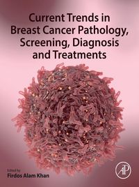 Produktbild: Current Trends in Breast Cancer Pathology, Screening, Diagnosis and Treatments