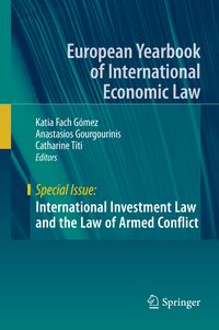 Produktbild: International Investment Law and the Law of Armed Conflict