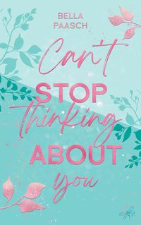 Produktbild: Can't Stop Thinking About You